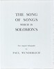 The Song of Songs which is Solomon's