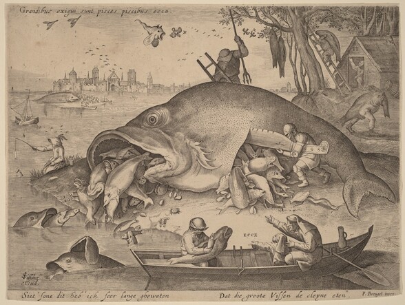 Printed with fine black lines on light tan paper, a whale-sized fish spilling smaller fish from its gaping mouth and a gash in its belly fills a beach in this horizontal engraving. The fish lies on its side with its belly facing us, and one bulging eye peers off to our left. A man wearing a helmet holds a knife twice his own size with the blade up as he cuts the fish’s belly. Fish and scallop shells of all sizes tumble from its cavernous mouth and side. Several fish also have smaller fish in their mouths. On the far side of the fish, a man stands on a ladder braced against the enormous creature, holding a raised trident as he looks down, his face covered by the wide brim of his hat. On the land to our right is another smaller fish with human legs, which carries a fish in its mouth. It passes a man who carries a fish on his back outside a dilapidated cottage as he climbs a ladder leaning against a tree. Two other fish hang from the tree’s branches. Around the shoreline to the left, fish surface with more fish in their mouths. A man and a boy wearing tunics and long headdresses sit in a rowboat close to us, pointing as a second man in the boat holds a knife in his teeth and pulls a small fish from the body of a larger one. The word “ECCE” is inscribe near the pointing man’s hand. Another man sits on the beach further up the shoreline, about to catch a fish using fish as bait. The water stretches back to a town in the far distance. Boats float in the middle distance and some approach another whale-sized fish beached on a small island behind a tall rocky outcropping. About a dozen people with spears gather on the island around that fish. A flock of birds fly in silhouette in the distance beyond the island. A flying creature closer to us has a scaly body, gaping mouth, wavy tail, and teardrop-shaped wings. An inscription in the upper left corner reads, “Grandibus exigui sunt pisces piscibus esca.” The print is signed in the lower left corner, “CJVisscher excud,” with the CJV joined to make a monogram. An inscription printed in the margin under the image reads, “Siet sone dit heb’ick seer lange gheweten Dat die groote Vissen de cleyne eten. P. Breugel inven:.”