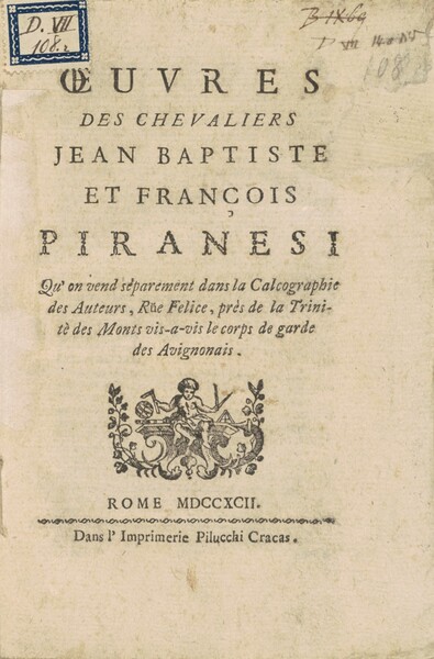 Oeuvres des Chevaliers Jean Baptiste et François Piranesi