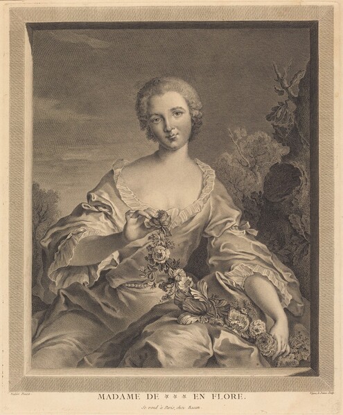 Printed with fine black lines and hatching on cream-colored paper, a smooth-skinned woman holding a flower garland is shown from the knees up in this vertical engraved portrait. She sits with her body facing us, and she tips her head to our left as she looks at us with large, wide-set eyes. She has dark, curving brows, a straight nose with a rounded tip, and her bow-shaped lips are closed in a slight smile. Her light-colored hair is swept back from her forehead and curls along her ears. The scoop neck of her dress is cut low and lined with a ruffle. Translucent cuffs peek out of voluminous, elbow-length sleeves, which are tied around the upper arms. A strand of pearls acts as a belt over a flaring skirt, which gathers in deep folds around the woman’s lap. The garland is made of roses, tulips, and other flowers. She holds up one end with her right hand, to our left. It drapes across her lap, and she holds the other end with her other hand. A gnarled tree grows up the right edge of the composition and more twist into the sky in the distance behind the woman. The portrait is engraved to look like it is framed, and the frame casts shadows along the inner edges and corners. Text below the frame reads, “MADAM DE EN FLORE. Se vend à Paris, chez Basan.” Smaller text under the left corner of the frame reads, “Nattier Pinxit” and text under the right corner reads, “Voyez le Jeune Sculp.”